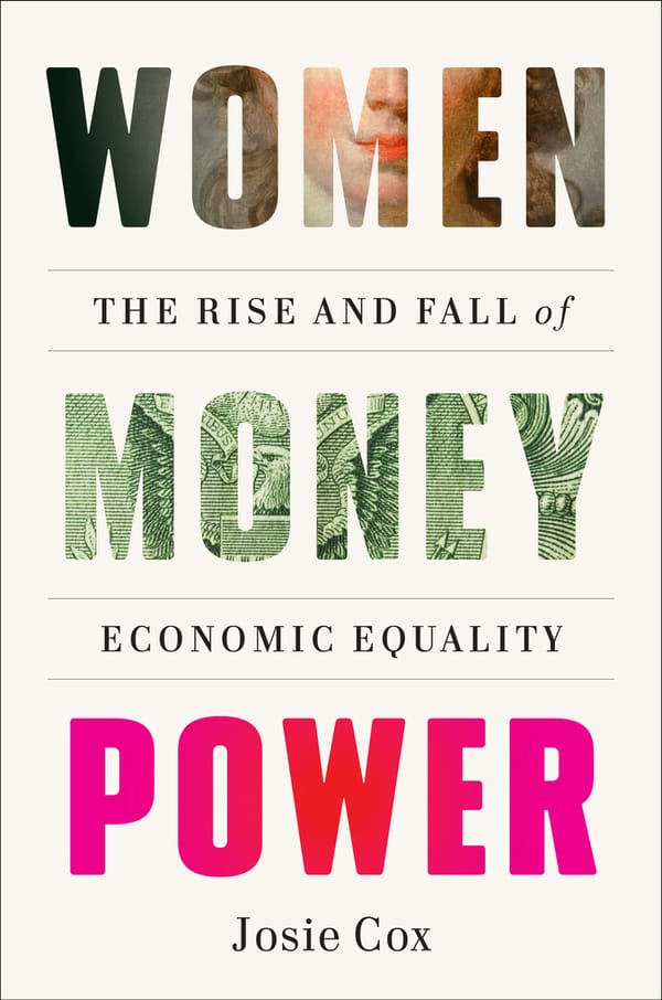 The cover of the book Women Money Power by Josie Cox, features the three words on a white background.