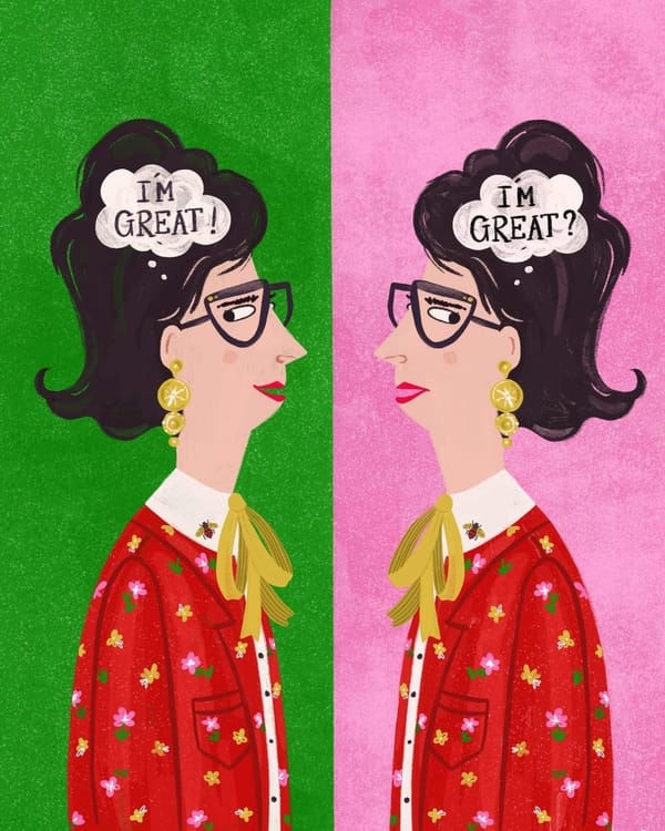 An illustration of a woman, shown twice, in the first version she says, I'm Great! In the second version, I'm Great?